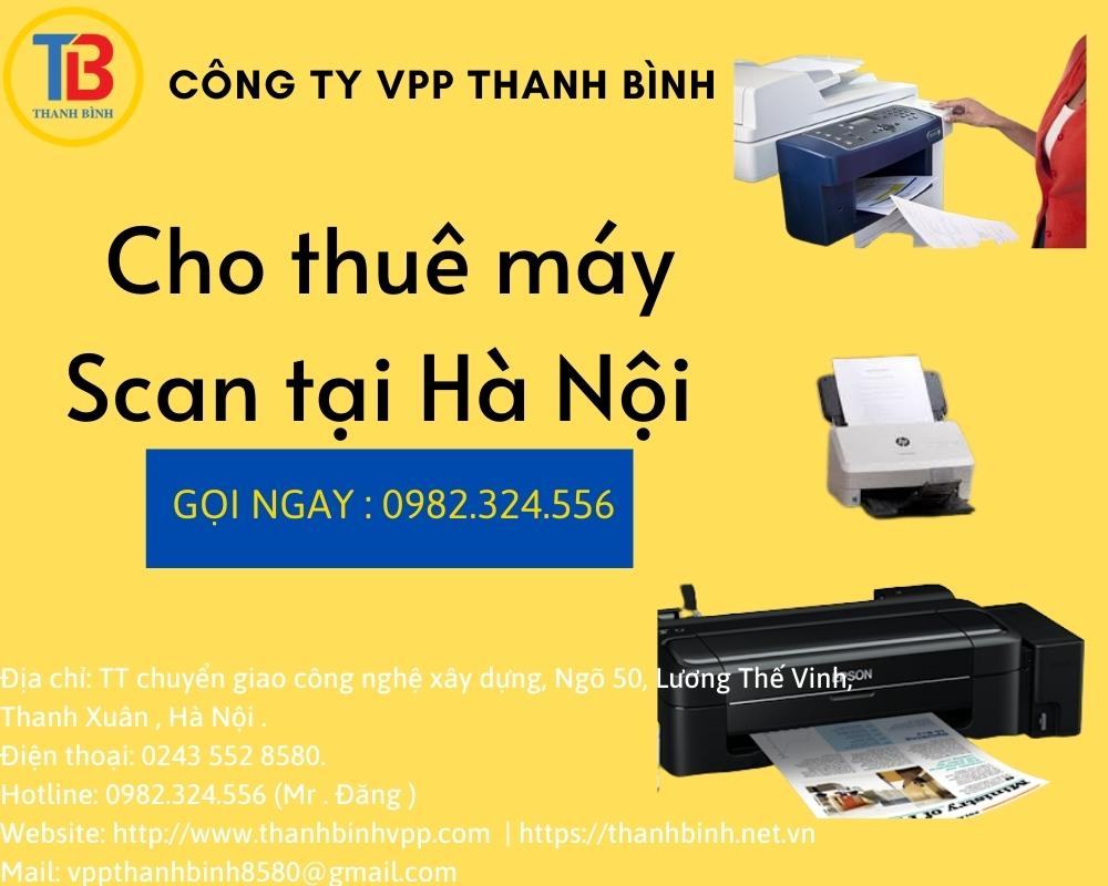 VPP Thanh Bình chuyên cho thuê máy scan uy tín tại Hà Nội 