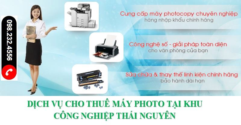 Cho thuê máy photocopy tại khu công nghiệp Thái Nguyên